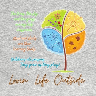 Lovin' Life Outside ADULT tree T-Shirt